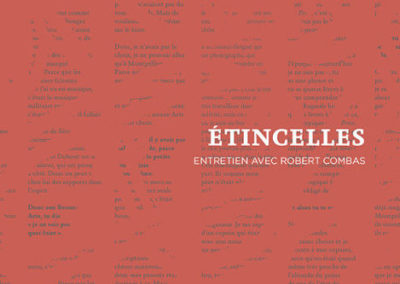« Étincelles », entretien avec Robert Combas